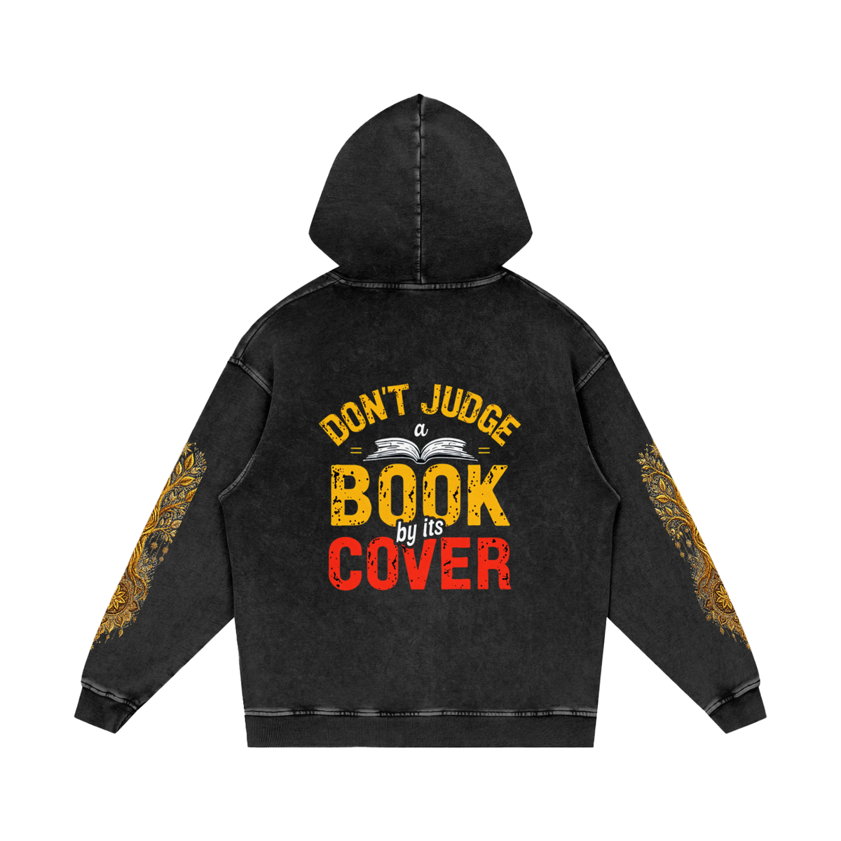Don’t Judge a Book by Its Cover Snow Washed Loose Cotton Hoodie
