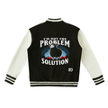 I'm Not the Problem I'm the Solution – Two-Tone Fleece Varsity Jacket