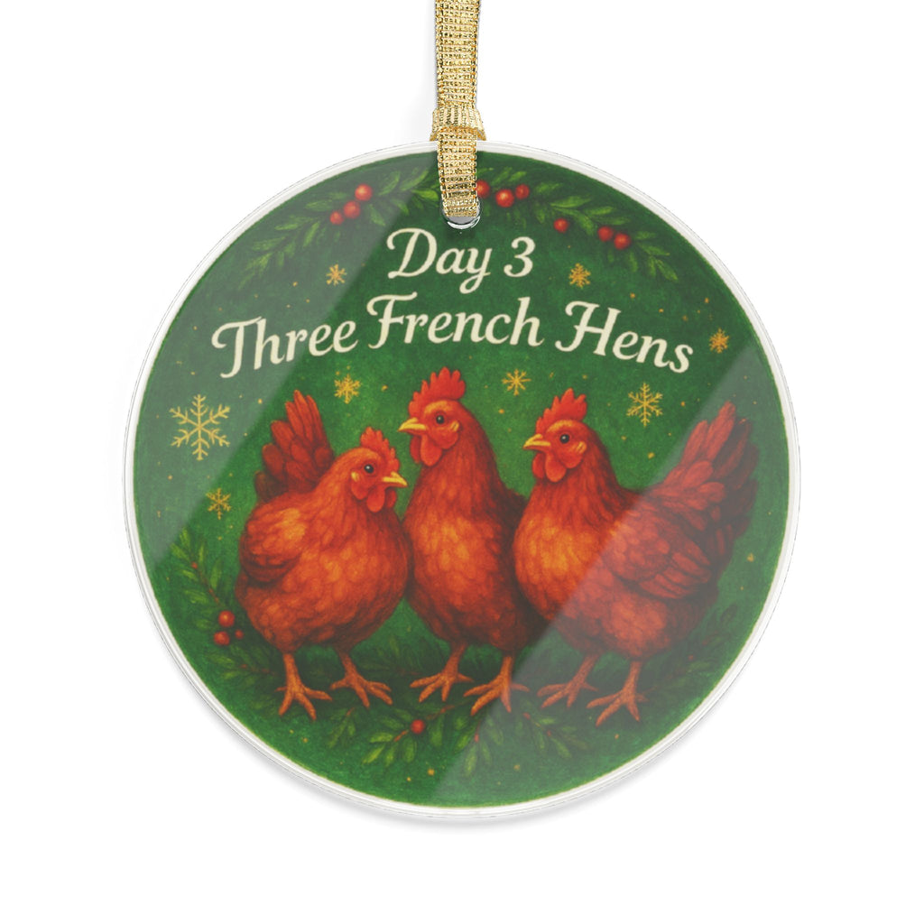 Three French Hens Ornament | Acrylic Christmas Tree Decoration | 12 Days of Christmas Ornament | Holiday Keepsake Gift & Festive Home Decor